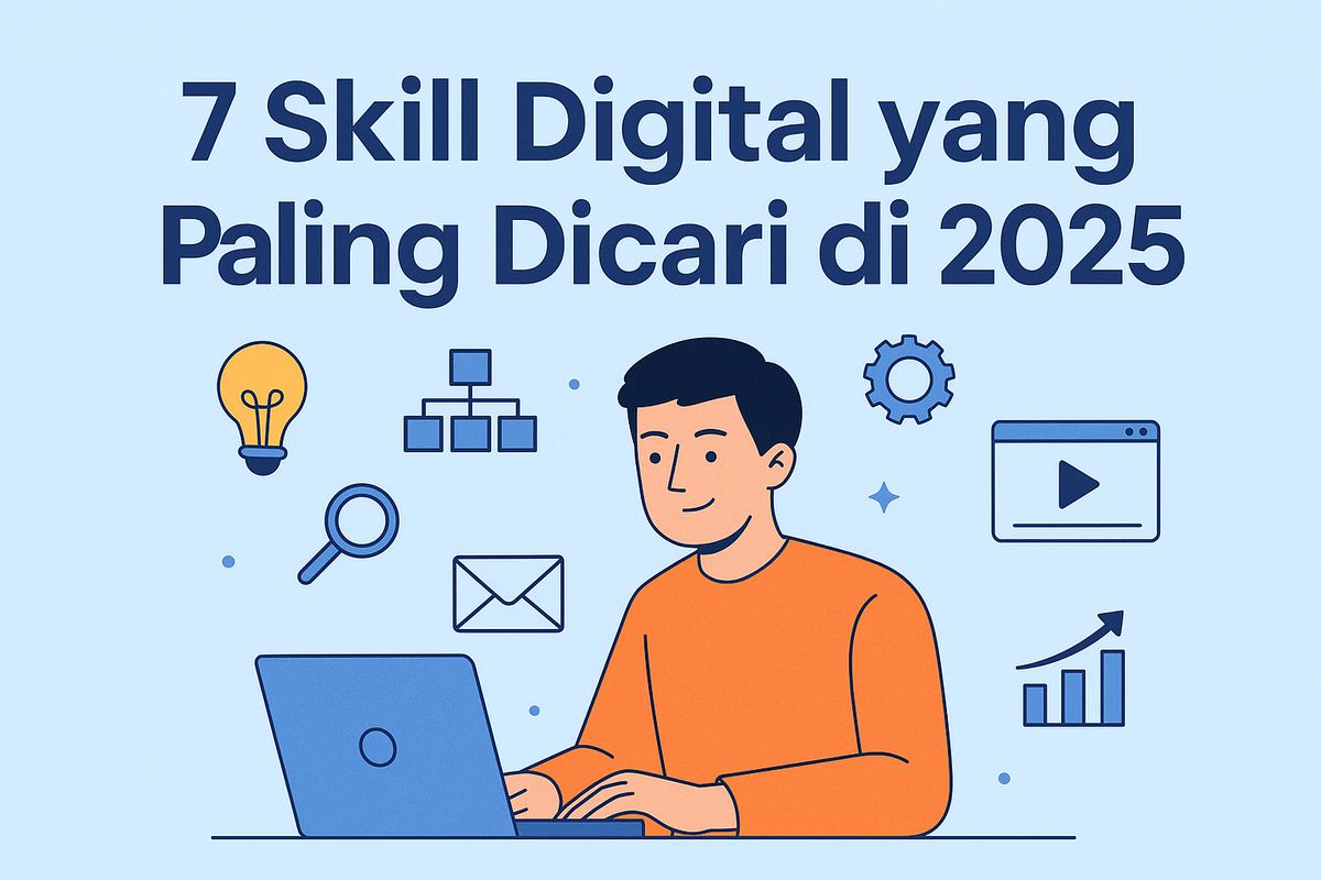 7 Skill Digital yang Paling Dicari di 2025