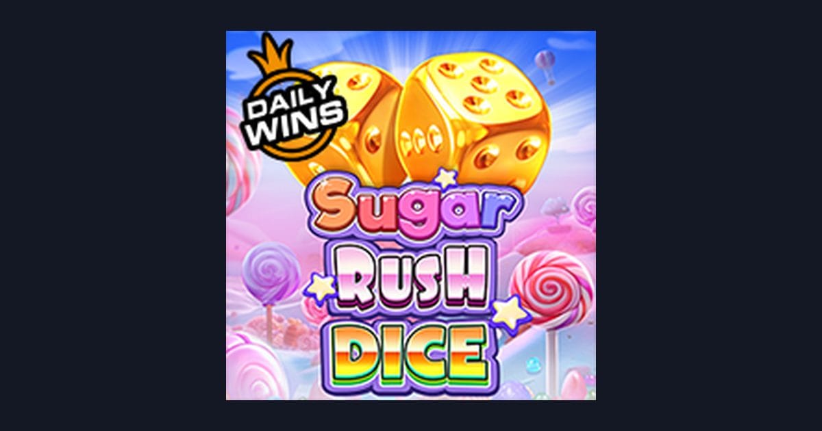 Raih Kemenangan di Slot Gacor Hari Ini Bersama Sugar Rush Dice