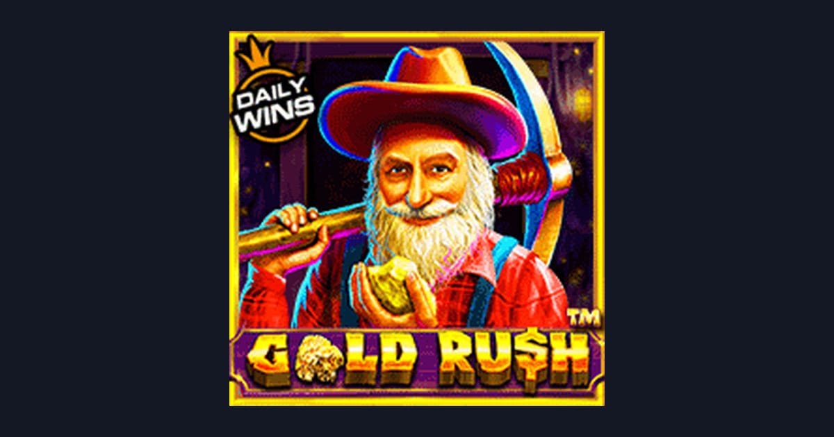 Trik Auto Maxwin Bermain Gold Rush Slot dari Pragmatic Play